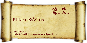 Mitiu Kósa névjegykártya